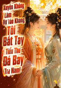 file dọc bắt tay tiểu thư đá bay tra nam
