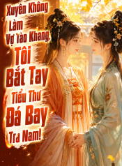 file dọc bắt tay tiểu thư đá bay tra nam